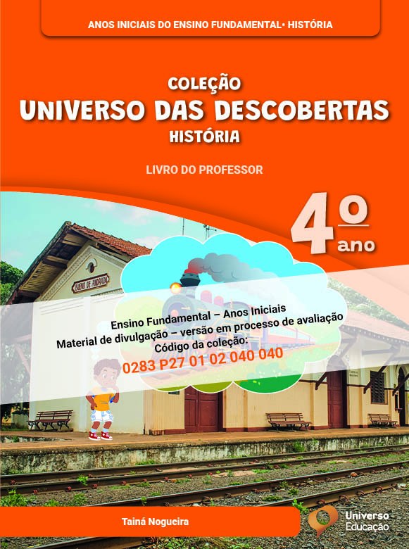 Capa de Universo das Descobertas História — 4º ano